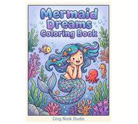 Mermaid Dreams Coloring Book