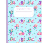 Mermaid Dreams Composition Notebook: Wide Ruled 200 Page Notebook, 7.5 x 9.25
