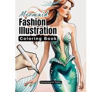 Mermaid Fashion Illustration Coloring Book
