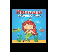Mermaid Friends: Easy Coloring for Little Artists