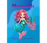 Mermaid Fun and Easy Coloring Book For Kids Ages 2-6