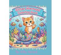 Mermaid Kitten Adventures Coloring Book