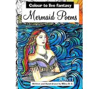 Mermaid poems: Colour to live fantasy 8.5 x11