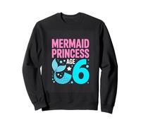 Mermaid Princess Age 6 Birthday Girl Party Sweatshirt