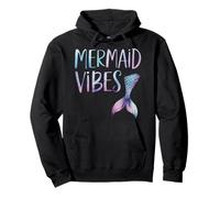 Mermaid Tail Mermaid Vibes Pullover Hoodie