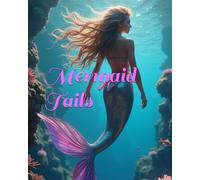 Mermaid Tails: Journal