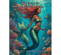 Mermaid Under The Sea Coloring Book: Relax and Unwind with the Beauty of Beauty Under The Sea