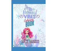Mermaid Vibes Coloring Book