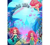 Mermaid Vibes Coloring Book for Kids Ages 5-12: 120 Pages of Underwater Magic, Ocean Friends & Whimsical Adventures: A Fun and Relaxing Coloring ... and Magical Ocean Scenes for Girls and Boys