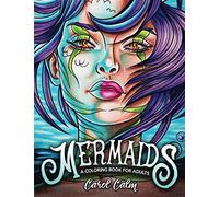 Mermaids: A coloring book for adults (Adult coloring books)