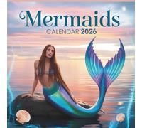 Mermaids Calendar 2026: A Year of Enchanting Sea Wonders