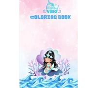 Mermaids Coloring Book For Girls: Joyful Maidens of the Sea Mermaid Coloring Pages for Kids
