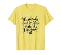 Mermaids Don't Lose Sleep Over Sharks' Opinions T-Shirt, Men, Lemon, M