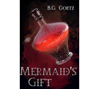 Mermaid's Gift (The Mermaid Chronicles)