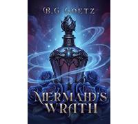 Mermaid's Wrath (The Mermaid Chronicles)