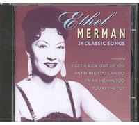 Merman, Ethel - 24 Classic Songs