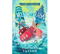 Mermedusa (An Eerie-on-Sea Mystery)