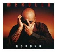 Merolla – Kokoro