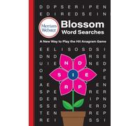 Merriam-Webster Blossom Word Searches : A New Way to Play the Hit Anagram Game