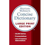 Merriam-Webster's Concise Dictionary: Large Print Edition
