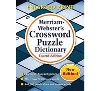 Merriam-Webster's Crossword Puzzle Dictionary, Fourth Edition by Merriam-Webster (June 01,2016)