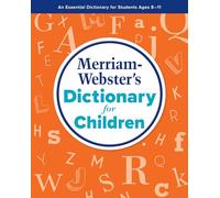 Merriam-Webster's Dictionary for Children