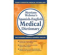 Merriam-Webster's Spanish-English Medical Dictionary