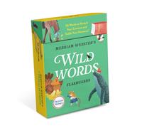 Merriam-Webster's Wild Words Flashcards : 50 Words to Stretch Your Cranium and Tickle Your Humerus!