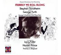Merrily We Roll Along (1981 Original Broadway Cast) Cast Recording Edition (1990) Audio CD