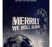 Merrily We Roll Along (The New Cast Recording)