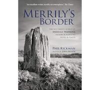Merrily's Border: The Mysterious World of Merrily Watkins - History & Folklore, People & Places