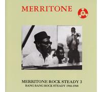 MERRITONE ROCK STEADY 3: BANG BANG ROCK STEADY CD NEW