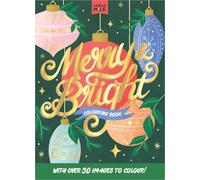 Merry and Bright Colouring Book