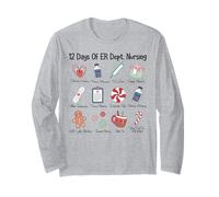Merry Christmas 12 Days of ER Dept Nursing Emergency Room Long Sleeve T-Shirt