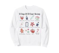 Merry Christmas 12 Days Of ER Dept Nursing Emergency Room Sweatshirt