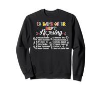 Merry Christmas 12 Days Of ER Dept Nursing Emergency Room Sweatshirt