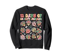 Merry Christmas 12 Days Of ER Dept Nursing Emergency Room Sweatshirt