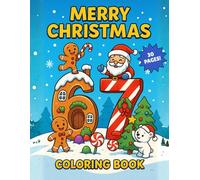 Merry Christmas 67 Coloring Book for Kids Ages 4-10: Cute Holiday Scenes, Snowy Fun, and the Viral 67 Meme Made Kid-Friendly