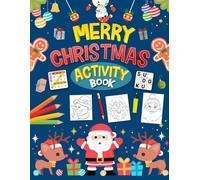 Merry Christmas Activity Book For Teens: Mixed Activities Puzzles Book for Teens | Word Search, Coloring, Word Scramble, Sudoku, Mazes & More!