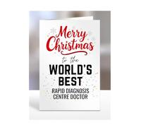 Merry Christmas card to the Worlds Best Rapid Diagnosis Centre Doctor, presents, gifts, for, colleagues, ward, manager, staff, department, work, men, women, A5-284_211