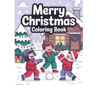 Merry Christmas Coloring Book for Kids & Adults: 50 Easy Holiday Designs | Festive Santa, Snowmen, Reindeer & Winter Scenes | Relaxing Christmas ... Gift, Stress Relief & Family Activity Book