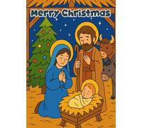 Merry Christmas: Coloring Book (From the Garden to the Manger)