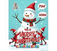 Merry Christmas Coloring Book Vol. 2: Funny Holiday Designs for Kids and Adults