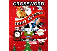 Merry Christmas Crossword Puzzles for Adults: Crossword Puzzle Book, Merry Christmas Crossword Puzzles for Adults, Large-Print Easy Puzzles for Adults ,Perfect for Adults Christmas Gifts...