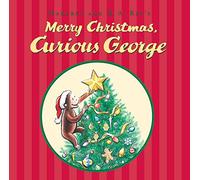 Merry Christmas, Curious George: A Christmas Holiday Book for Kids
