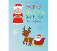Merry Christmas dot-to-dot: Coloring book