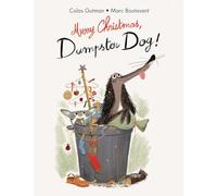 Merry Christmas, Dumpster Dog! (The Adventures of Dumpster Dog)