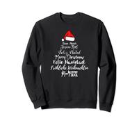 Merry Christmas Feliz Navidad Feliz Natal 7 Languages Sweatshirt