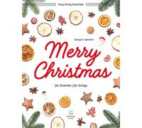 Merry Christmas for Strings (Score & Parts) Strings String Ensemble Music Specke