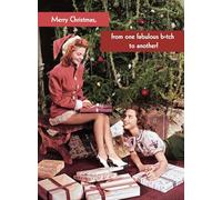 Merry Christmas, From One Fabulous B*tch To Another! - Funny Retro Christmas Card